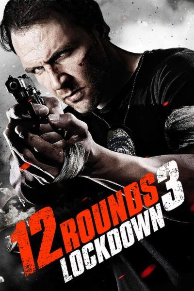 12 Rounds 3: Lockdown-poster