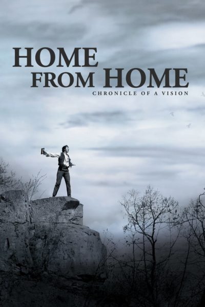 Home from Home – Chronicle of a Vision-poster