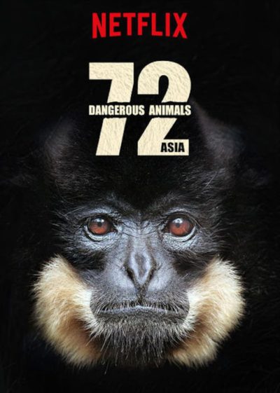 72 Dangerous Animals: Asia-poster