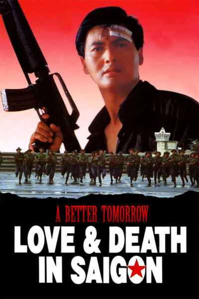 A Better Tomorrow III: Love and Death in Saigon-poster