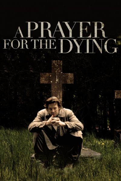 A Prayer for the Dying-poster