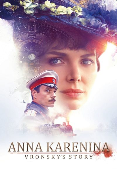 Anna Karenina. Vronsky’s Story-poster
