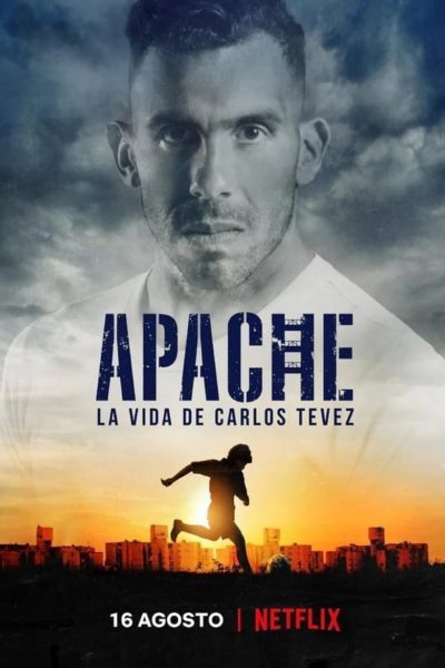 Apache: La vida de Carlos Tevez-poster