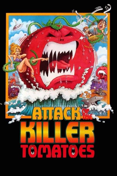 Attack of the Killer Tomatoes!-poster