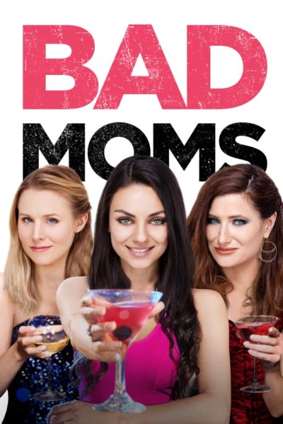 Bad Moms-poster