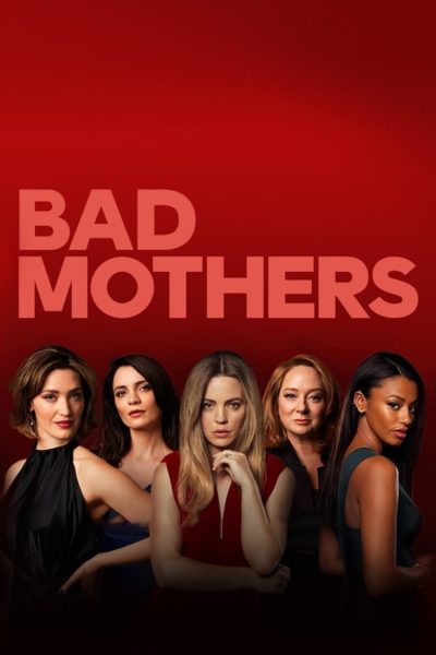 Bad Mothers-poster