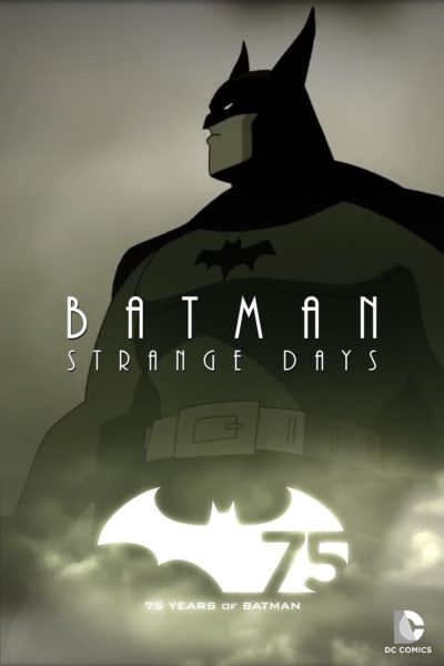 Batman: Strange Days-poster