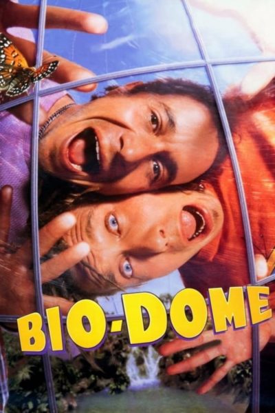 Bio-Dome-poster