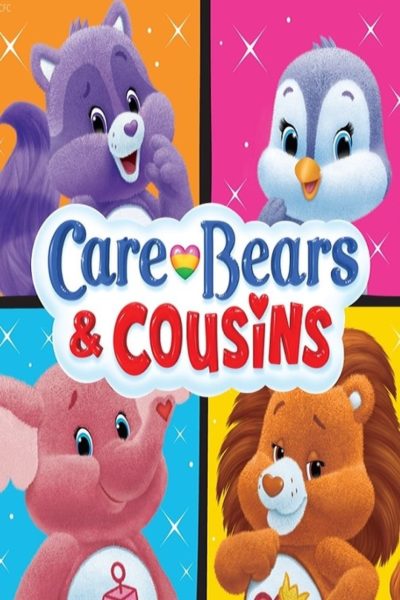 Care Bears and Cousins-poster