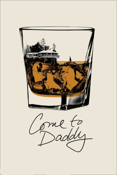 Come to Daddy-poster