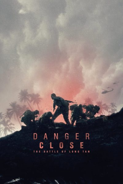 Danger Close-poster