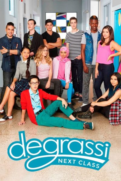 Degrassi: Next Class-poster