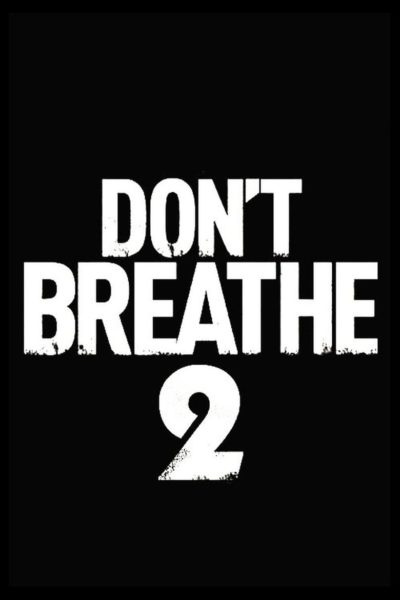 Don’t Breathe 2-poster