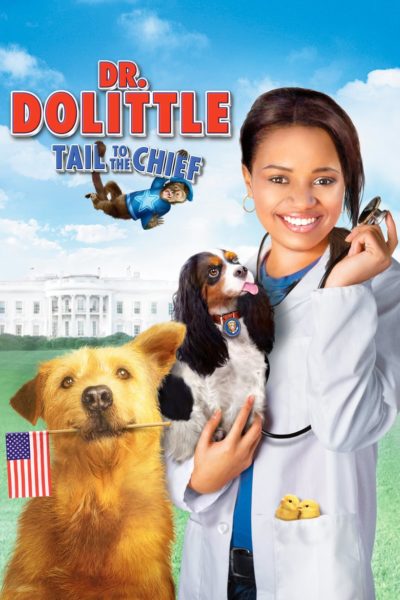 Dr. Dolittle: Tail to the Chief-poster