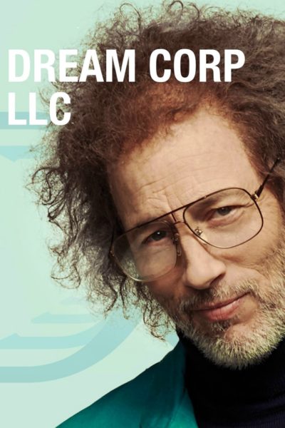 Dream Corp LLC-poster