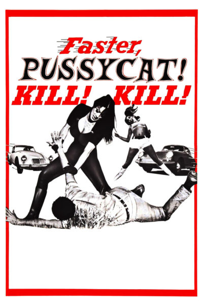 Faster, Pussycat! Kill! Kill!-poster