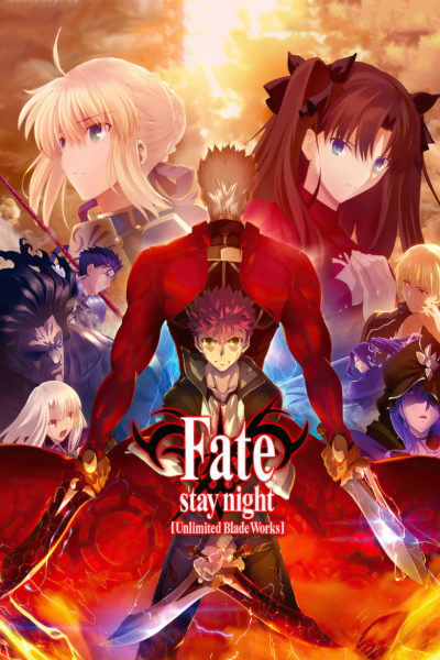 Fate/stay night [Unlimited Blade Works]-poster