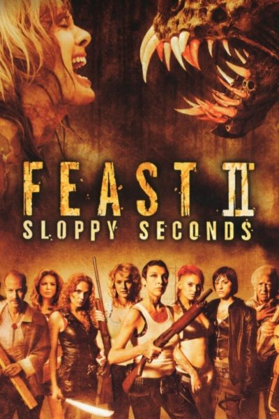 Feast II: Sloppy Seconds-poster