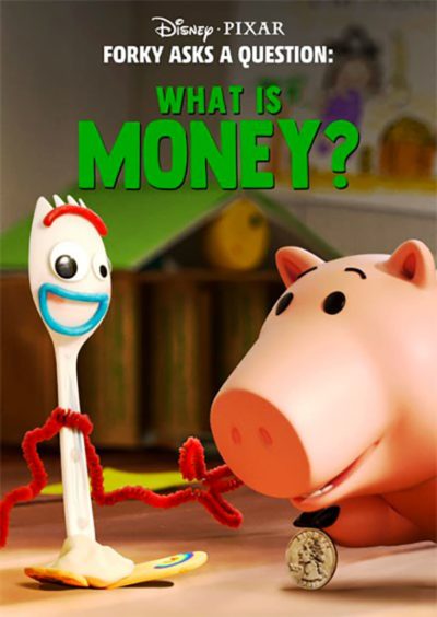 Forky Asks a Question: What Is Money?-poster