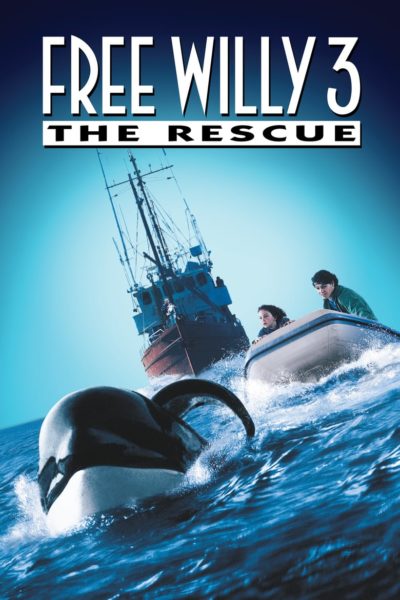 Free Willy 3: The Rescue-poster