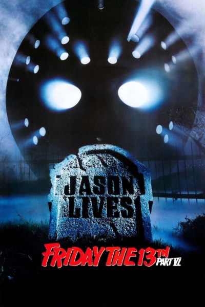 Friday the 13th Part VI: Jason Lives-poster