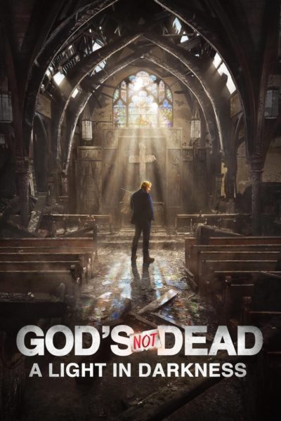 God’s Not Dead: A Light in Darkness-poster