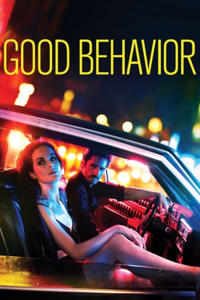 Good Behavior-poster