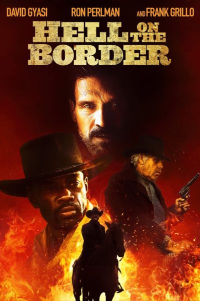 Hell on the Border-poster