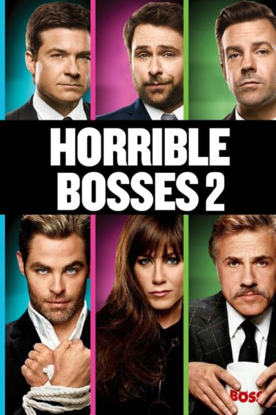 Horrible Bosses 2-poster