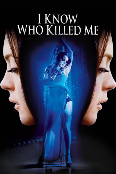 I Know Who Killed Me-poster