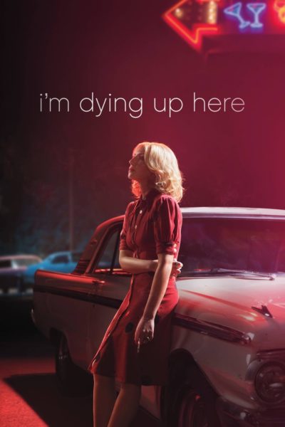I’m Dying Up Here-poster