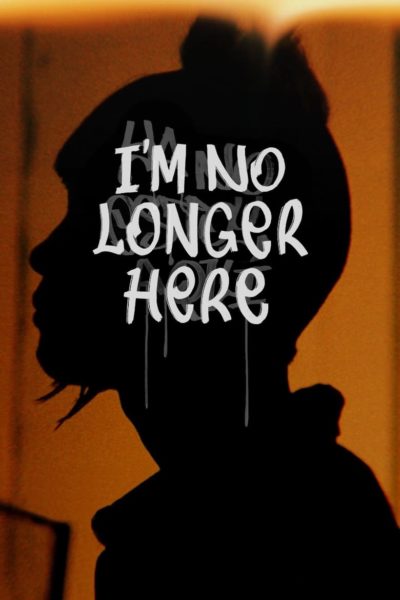 I’m No Longer Here-poster