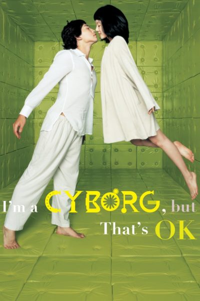 I’m a Cyborg, But That’s OK-poster