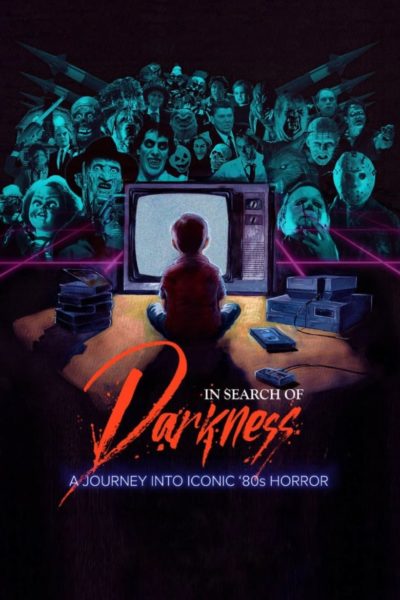 In Search of Darkness: A Journey Into Iconic &rsquo;80s Horror-poster