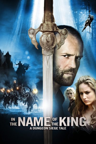 In the Name of the King: A Dungeon Siege Tale-poster