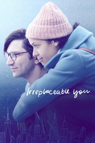 Irreplaceable You-poster