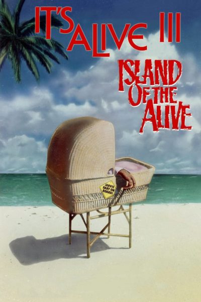 It’s Alive III: Island of the Alive-poster