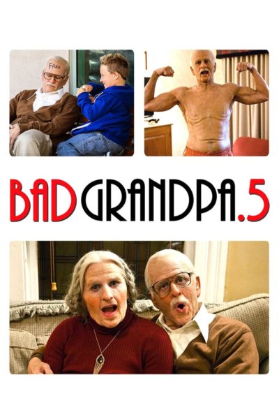 Jackass Presents: Bad Grandpa .5-poster