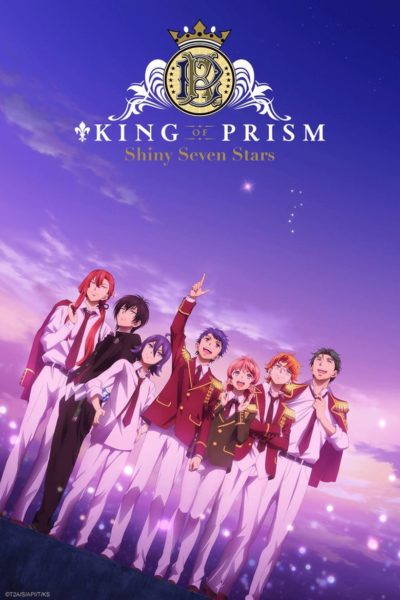 KING OF PRISM -Shiny Seven Stars–poster