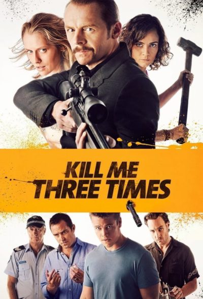 Kill Me Three Times-poster