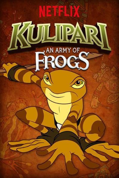 Kulipari: An Army of Frogs-poster
