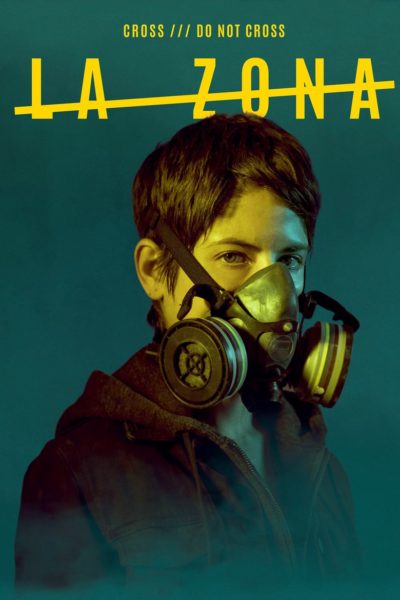 La Zona-poster