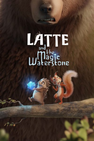 Latte and the Magic Waterstone-poster