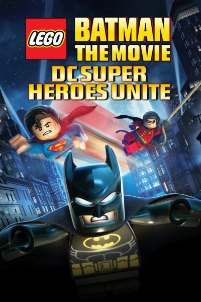 Lego Batman: The Movie – DC Super Heroes Unite-poster
