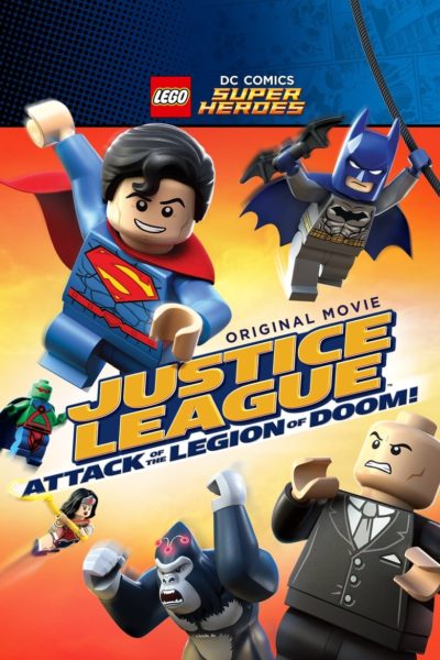 Lego DC Comics Super Heroes: Justice League  Attack of the Legion of Doom!-poster