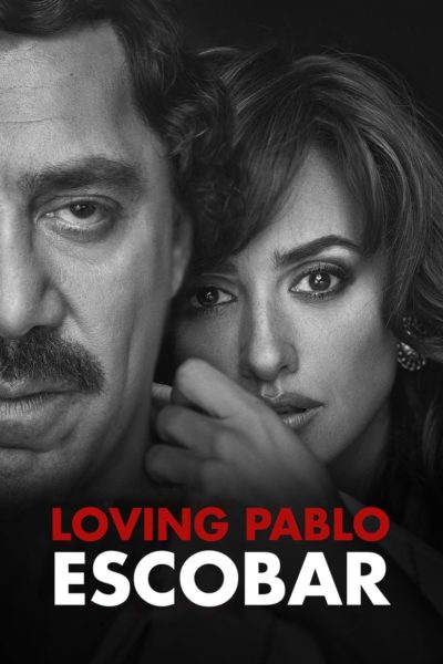 Loving Pablo-poster