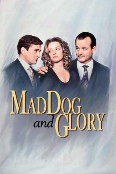 Mad Dog and Glory-poster