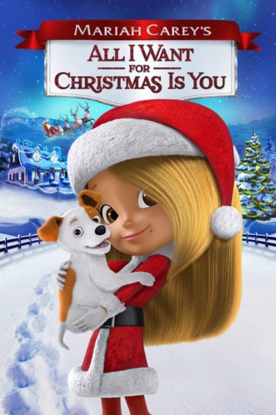 Mariah Carey’s All I Want for Christmas Is You-poster