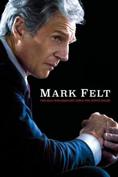 Mark Felt: The Man Who Brought Down the White House-poster