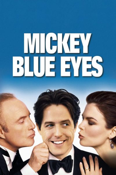Mickey Blue Eyes-poster